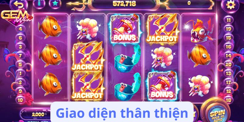Giao diện thân thiện